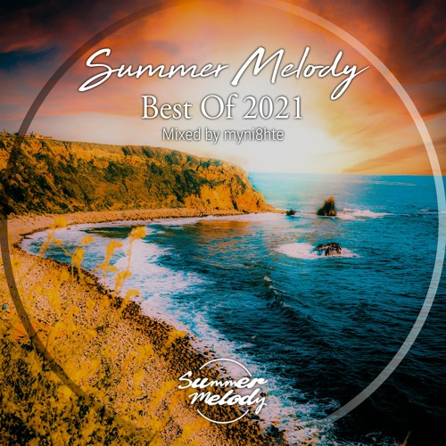 Summer melody Best of 2021